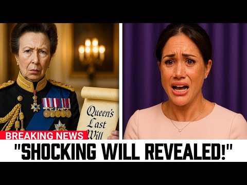 Meghan Markle Panic After Princess Anne Reads Out Late Queen’s Last Will