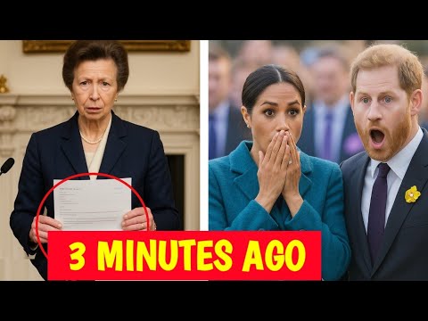 Prince Harry & Meghan Trembles After Princess Anne Reads Out Late Queen’s Last Will