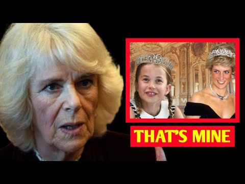 I WON’T ACCEPT THIS! Queen Camilla FUMES MAD Against Princess Charlotte Wearing Diana’s Tiara