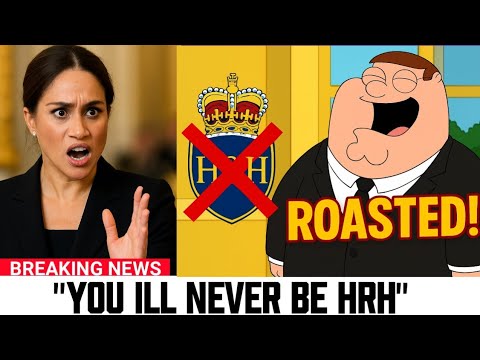 Meghan Goes Off After The Family Guy Roast Her For Using HRH Title