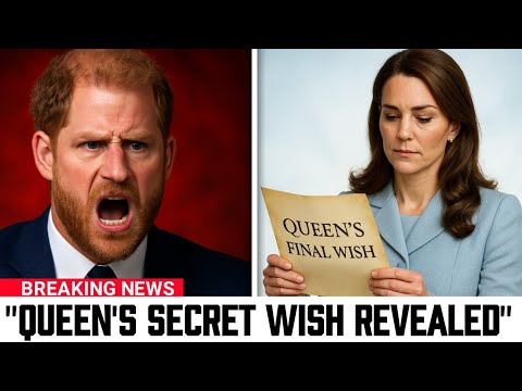 Prince Harry Blindsided by Queen’s Secret Revealed by Princess Catherine